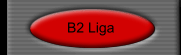 B2 Liga